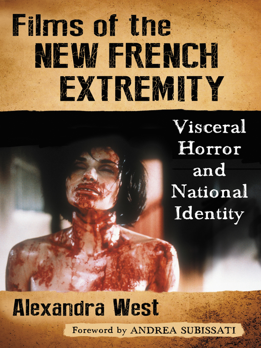 Title details for Films of the New French Extremity by Alexandra West - Available